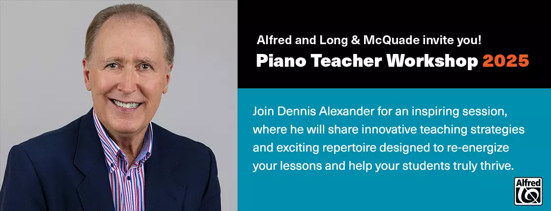 Join Dennis Alexander for a FREE Piano Teacher Workshop!
